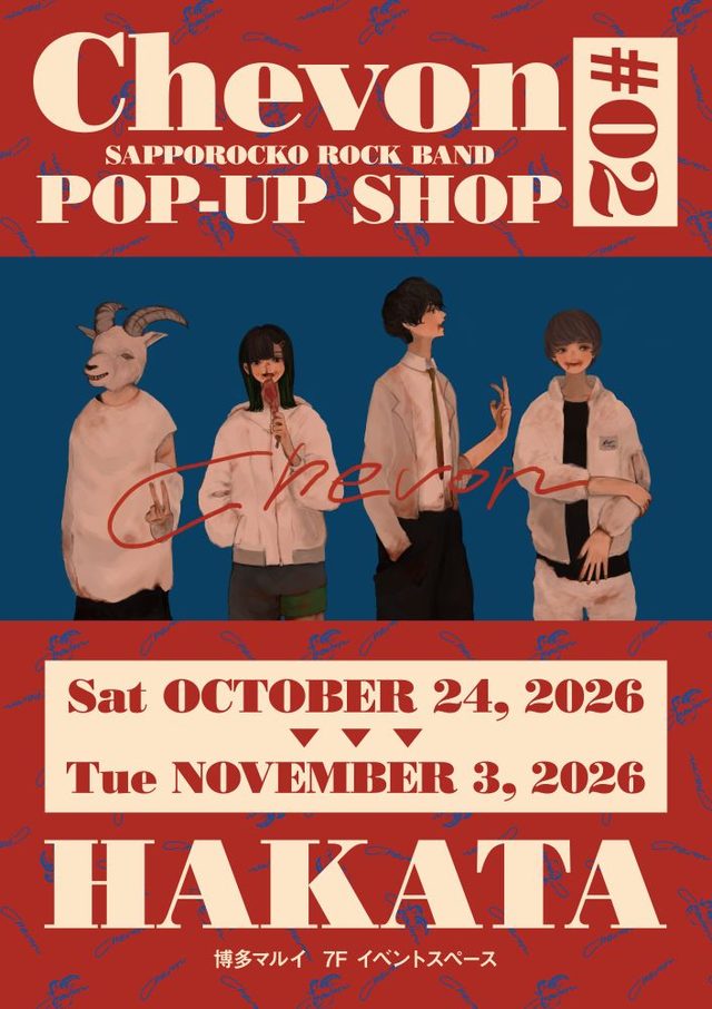 Chevon POP-UP SHOP #2（博多マルイ）