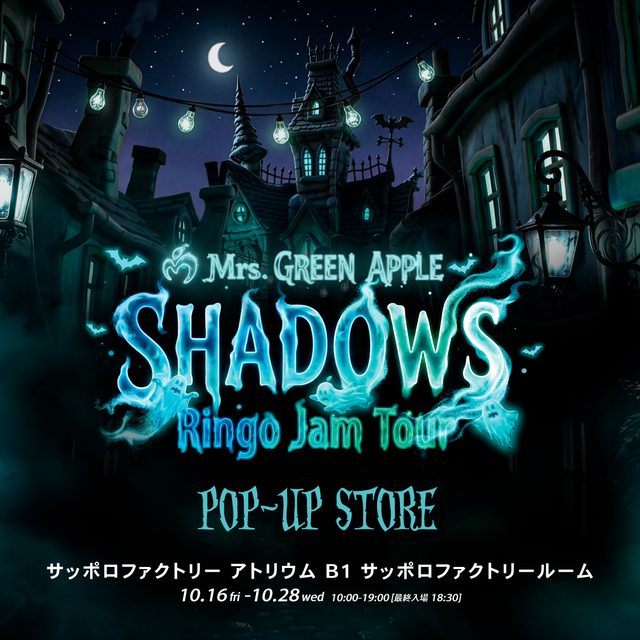 MGA Ringo Jam Tour POP-UP STORE（Mrs. GREEN APPLE）