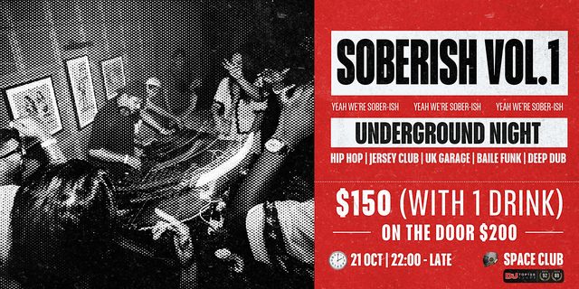SOBERISH: Underground Night