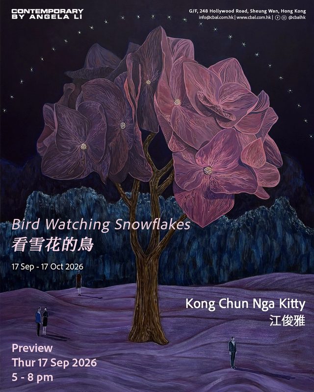 「看雪花的鳥 Bird Watching Snowflakes」江俊雅個人展覽（Contemporary By Angela Li）