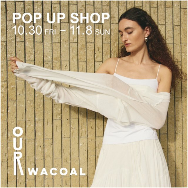 『OUR WACOAL』POP-UP SHOP（沖縄初出店／サンエー浦添西海岸PARCO CITY）