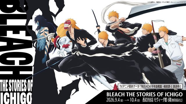 BLEACH THE STORIES OF ICHIGO（心斎橋PARCO）