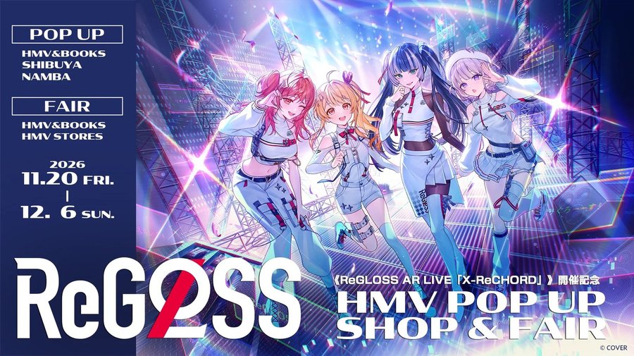 ReGLOSS AR LIVE「X-ReCHORD」開催記念 ストア（HMV&BOOKS SHIBUYA）