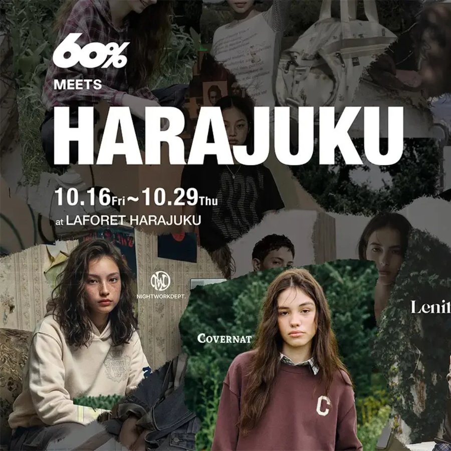 60% meets Harajuku（韓国ブランド週替わり合同POPUP）