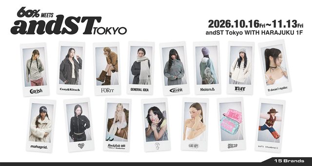 60% meets and ST TOKYO（アジア15ブランド）